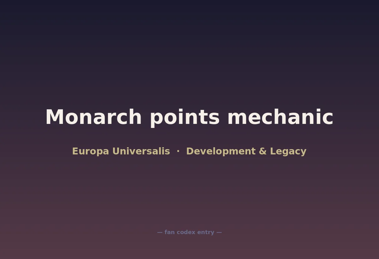 Monarch points mechanic